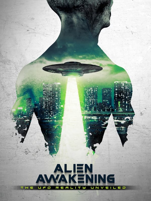 Alien Awakening: The UFO Reality Unveiled