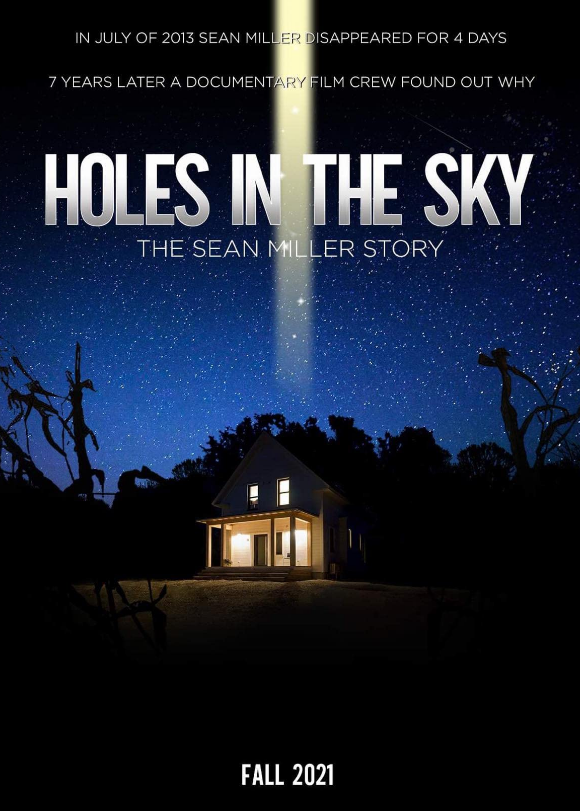 Holes in the Sky: The Sean Miller Story