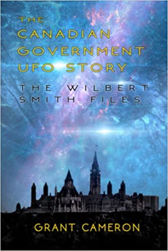 THE CANADIAN GOVERNMENT UFO STORY: The Wilbert Smith Files