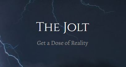 The Jolt - Get a Dose of Reality