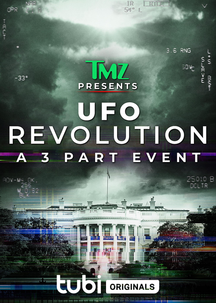 TMZ Presents: UFO Revolution ( Documentary)